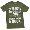 Men's Funny Deer Nuts Are Cheap Humor Shirt Hunting Hunter Papa Grandpa Dad Tee