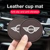 Leather  Water Cup Mat Car Accessories Silent Coaster For BMW Mini Works Cooper R50 R53 R55 R56 R60 R61 F54 F55 F56 F60 Clubman