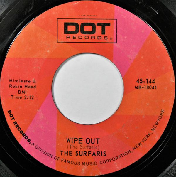 

7inch Record SURFARIS - Wipe Out 45144 Dot Records US Rock Used