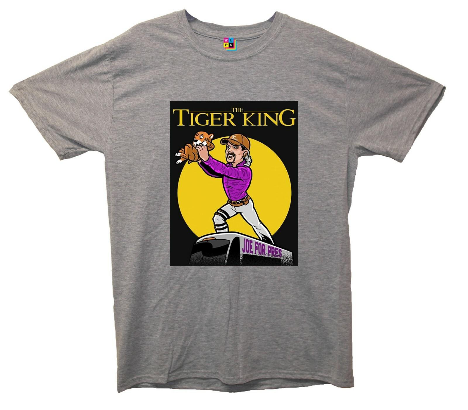 The Tiger King Printed T-Shirt (Tiger King Inspired) Funny, TV, Tee S