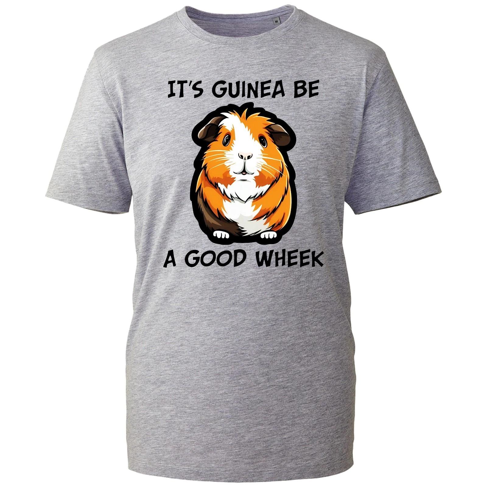 

It s Guinea Be A Good Wheek Printed Lovely Pig Lovers Funny Gift Tee Top T-Shirt S
