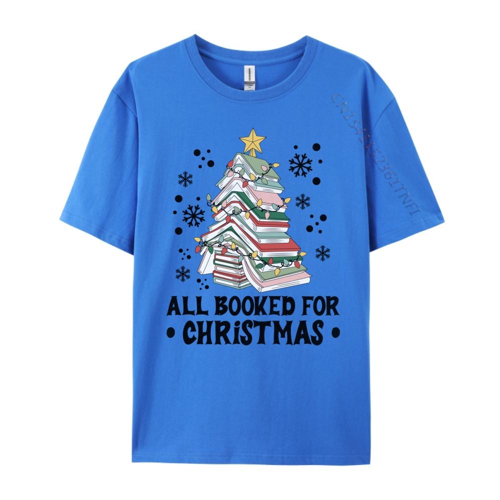 All Booked For Christmas Book Christmas Tree Lights Unisexs Designer T Shirt Printed Tshirt Letter Funny Shirts Female Oversized