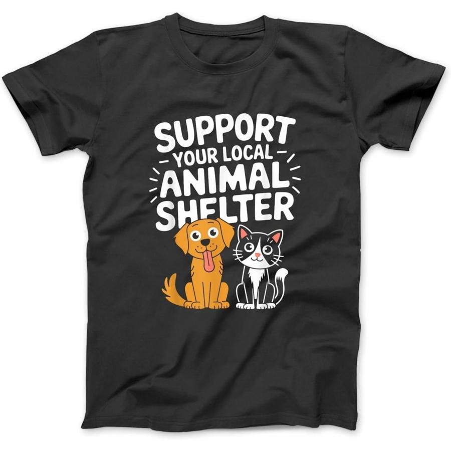Support Your Local Animal Shelter, Dog and Cat Animal Rescue T-Shirt, Sweatshirt, Hoodie for Men Women Kids Made in Canada Black XXXXXL разноцветный
