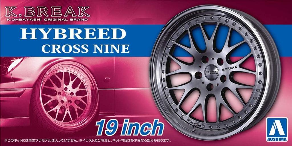 Aoshima Bunka Kyozai The Tuned Parts 101 Hybrid Cross Nine Plastic Model Kit (AOSHIMA) No. K-BREAK 19-inch