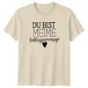 Du Bist Meime Lieblingsnervensage TShirt GerUnisex Language Quotes Relationships