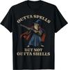 Outta Spells But Not Outta Shells Wizard Fantasy Meme T-Shirt