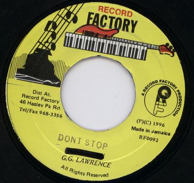 7inch Record G.G. LAWRENCE - Dont Stop RF0092 Record Factory 1996 Jamaica Reggae, Ska & Dub Used