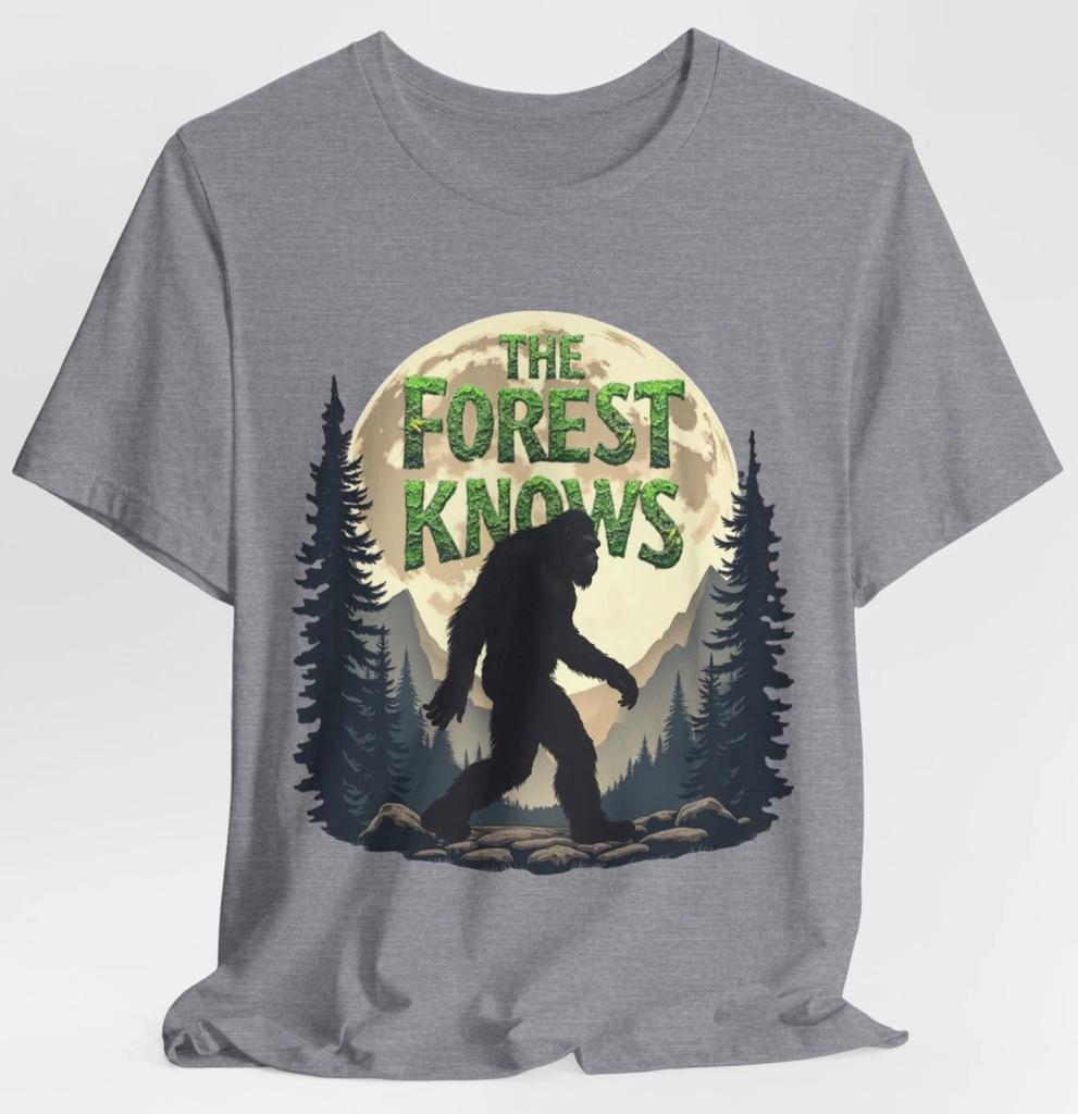 The Forest Knows Bigfoot Sasquatch T-Shirt | Cryptid Lover Paranormal Hiking Tee