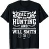 Addicted To Deer Hunting & Will Smith Kansas City Baseball T-Shirt