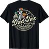 ON Back Dad Tax Making Sure It's Not Poison Skeleton Dad Tax T-Shirt