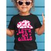 European Sizes YBY Girls "Let's Go Girls" Letter Print Hat Fashionable Trendy Novelty T-Shirt
