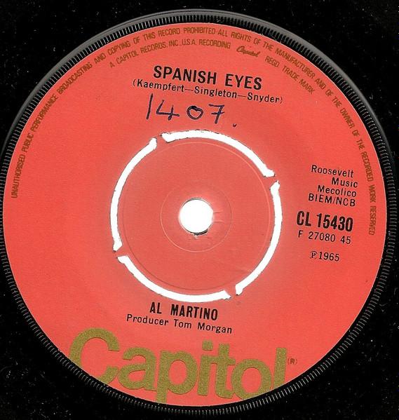 

7inch Record AL MARTINO - Spanish Eyes CL15430 Capitol Records UK Rock Used