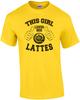 This Girl Loves Her Lattes T-Shirt