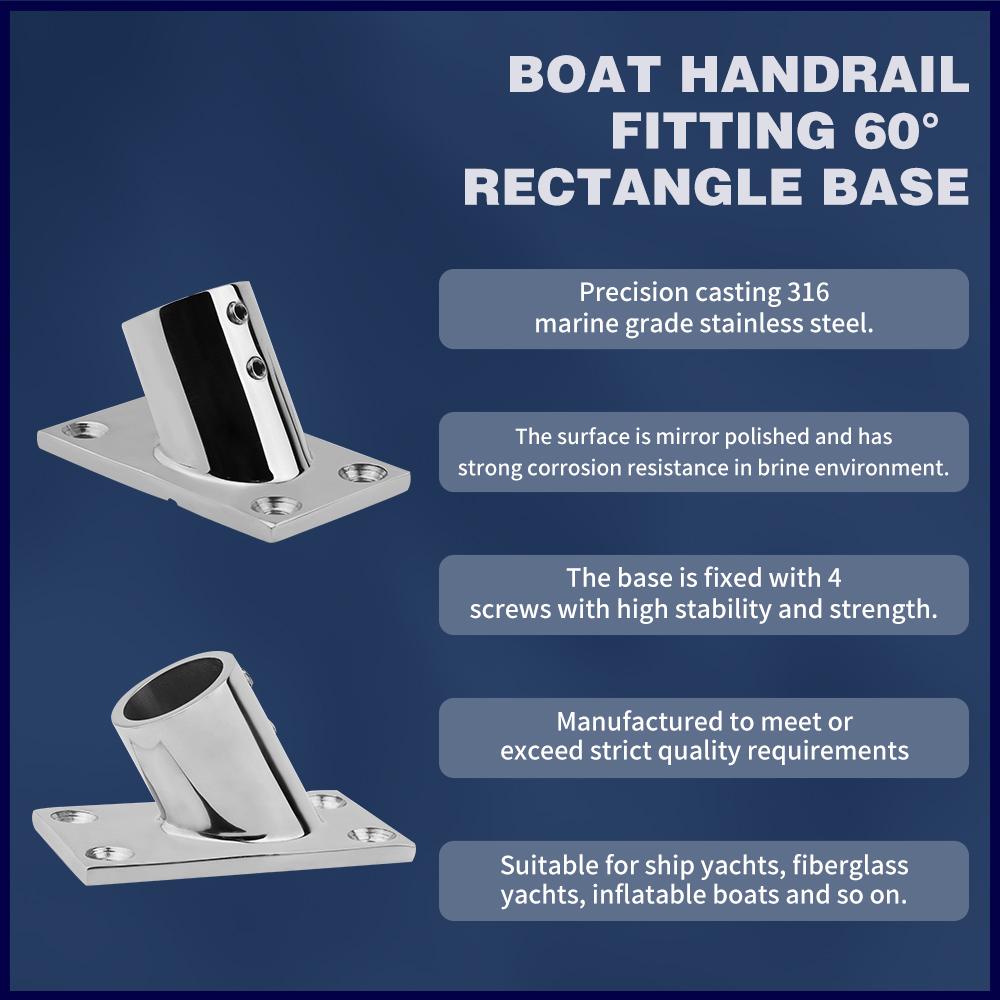 22mm 25mm 60° Handrail 316 Stainless Steel Fittings Tube Pipe Base Boat Rectangular Base Marine Fitting Boat Hardware