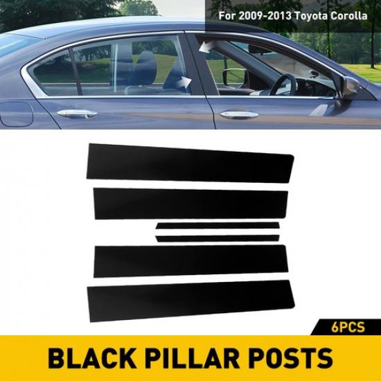 For 2009-2013 Toyota Corolla 6PCS Piano Black Pillar Posts Trim Door Cover EXD