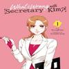 Wat is er mis met secretaresse Kim Deel. 1 door MyeongMi Kim Paperback Boek 9781975366803