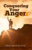 The Conquering Your Anger Book
