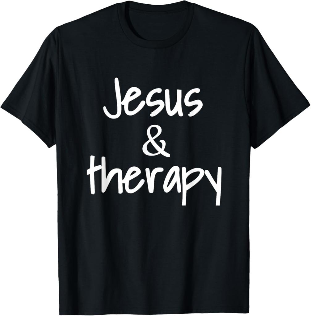 Jesus And Therapy Christian Humor For Christian Counselors T-Shirt
