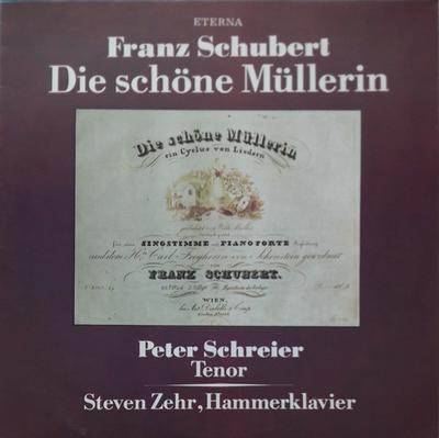 LP Record FRANZ SCHUBERT PETER SCHREIER STE Die Schne Mllerin 827652 ETERNA 1984 German Dem Classical Used