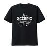 Womens It S A Scorpio Thing Zodiac Sign T Shirt Black 2XL Vintage Washed Stylish Versatile Unisex Slightly Homme Soft