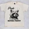 People Before Profit, Punk Style Shirt, Unisex T Shirt, Vintage Funny Raccoon Meme Shirt, Feral Raccoon T-Shirt