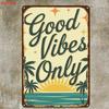 Good Vibes Beach Aluminum Sign Vintage Coastal Garden Wall Decor Plaque