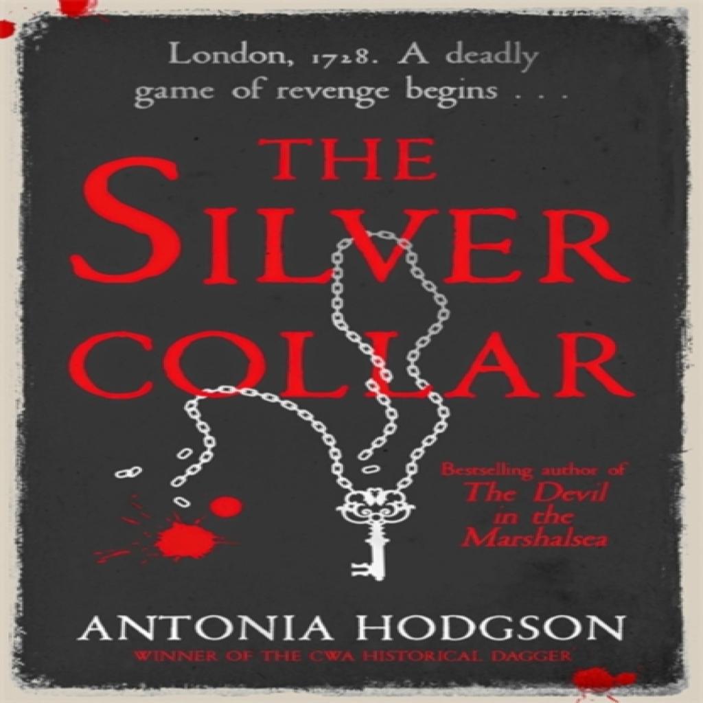The Silver Collar by Antonia Hodgson Paperback Book 9781473615151
