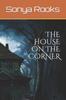 Het Boek The House On The Corner