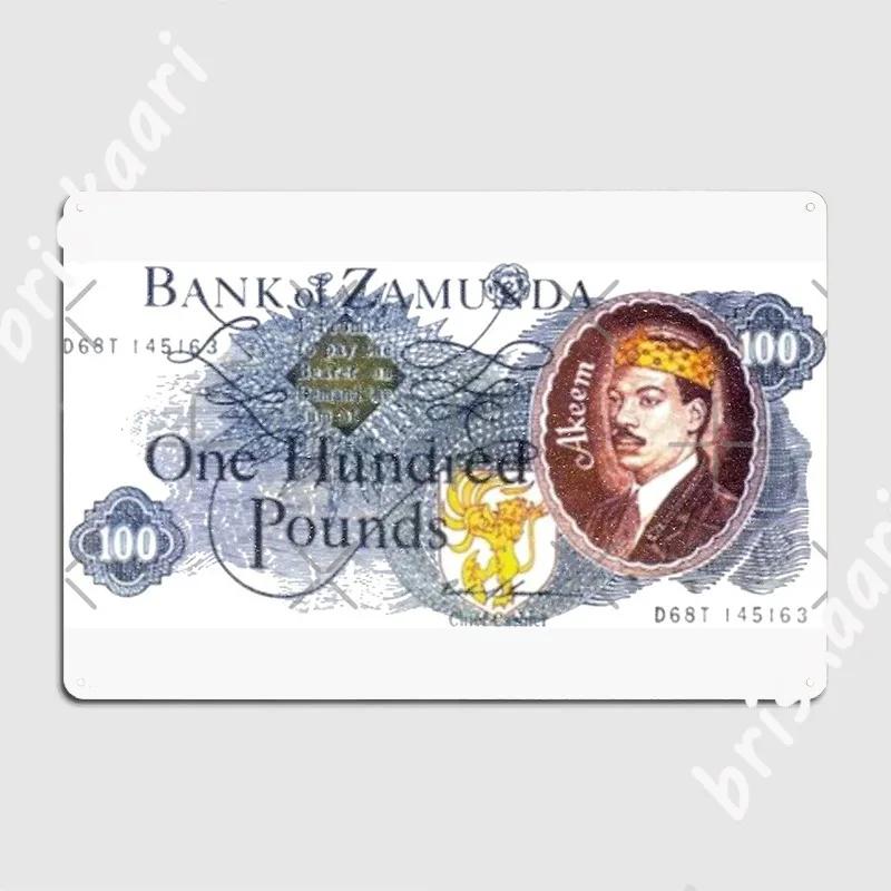 Vintage Circulated Zamunda 100 Pound Note Princes Akeem Poster Metal Plaque Vintage Wall Decor Pub Garage Tin Sign Posters 20x30cm