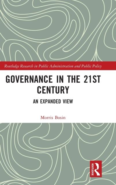 The Governance In the 21st Century : An Expanded View Book