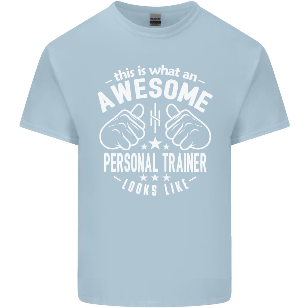 An Awesome Personal Trainer Looks Like Unisexs Light Cotton TShirt