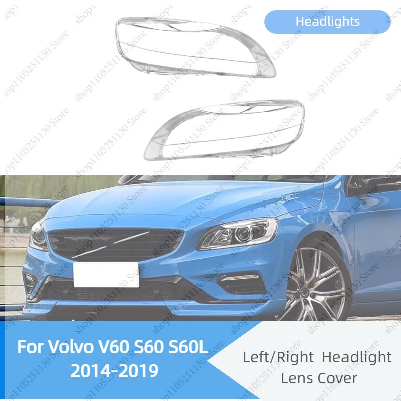 For Volvo V60 S60 S60L 2014-2019 Car Front Light Case Transparent Lampshade Headlight Mask Cover Auto Headlamp Shell Lens Cap