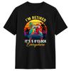 I‘m Retired It’s 5 O‘clock Everywhere I‘m Retired Summer Retirement T Shirt Summer Novelty T-Shirts Man Cotton O Neck Tees
