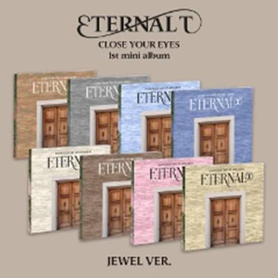 CLOSE YOUR EYES - The 1st Mini Album [ETERNALT] (JEWEL Ver.) - Release Date  2025-04-02