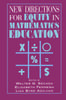 The New Directions For Equity In Mathematics Education by W. Secada - Paperback Book
