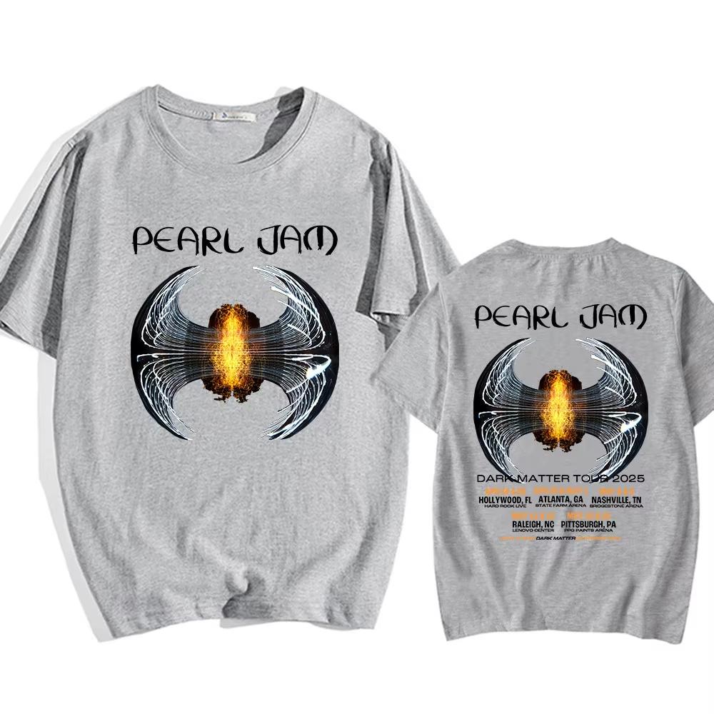 Dark Matter Tour 2025 Pearl Jam T-Shirt Kurzarm Baumwolle Sommer T-Shirts Hohe Qualität Weich Unisex Streetwear Herren-/Damenkleidung