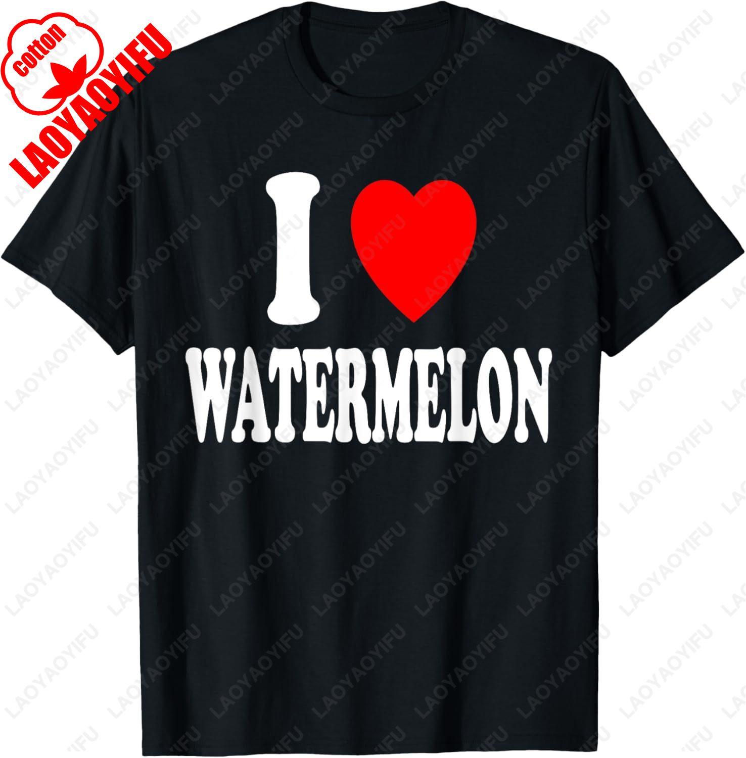 I Heart Love Watermelon Melons Summer Fruit Seedless TShirt Classic Letter Print Tee Unisex Summer Cotton Casual Breathable Tops 4XL