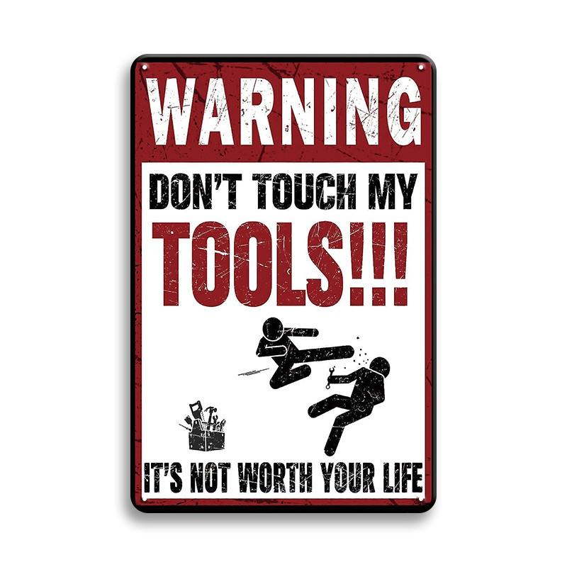 

Vintage Tin Sign - Funny Garage Metal Sign, Don t Touch My Tools Plaque - For Men - Suitable for Home, Man Cave, Garage Decor 20x30cm（7.8x11.8inch）