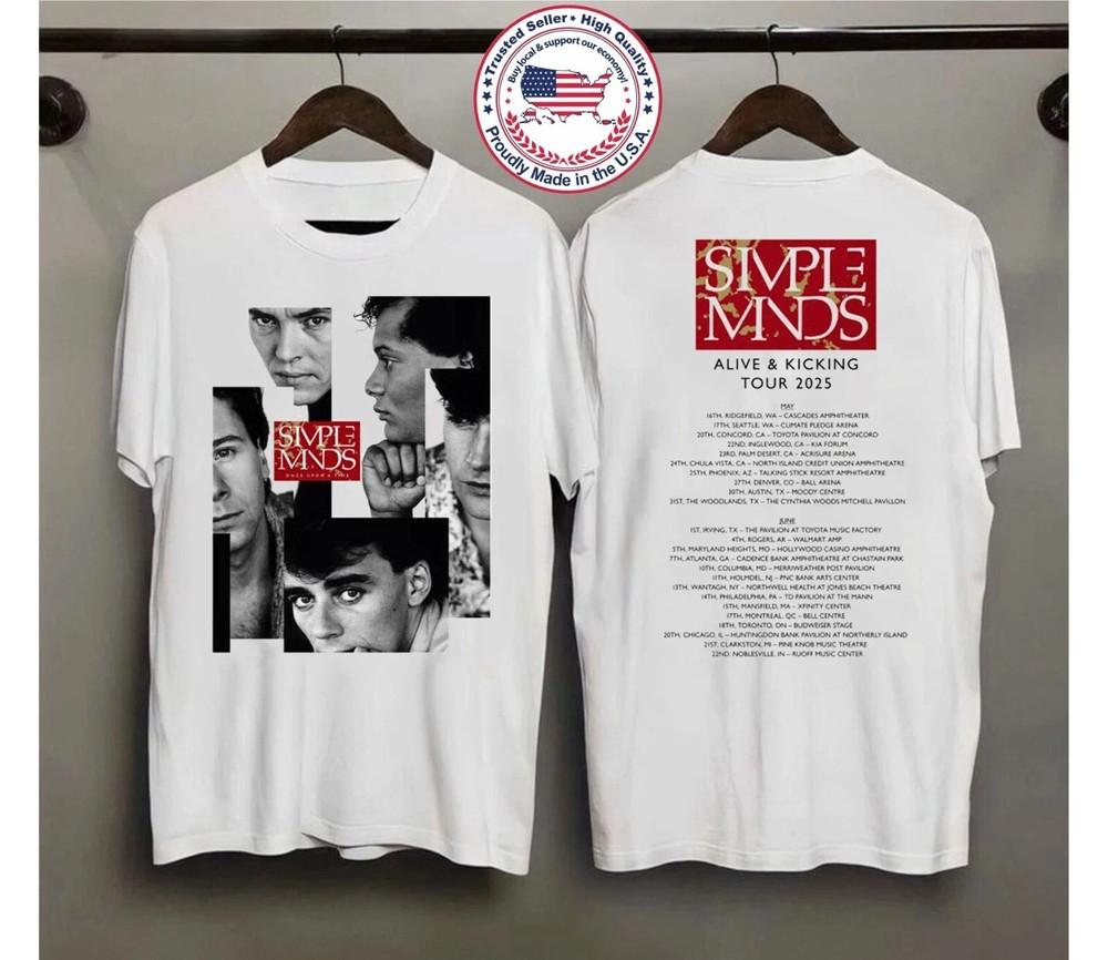 HOT Simple Minds Merch Alive And Kicking Tour 2025 T-Shirt S to 5XL Unisex T-Shirt XXXL