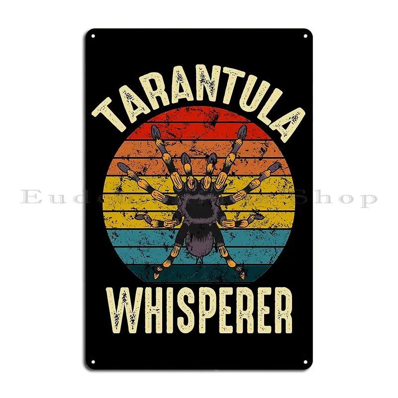 Just One More Tarantula Whisperer Spider Tarantula Retro Spider Owner Metal Signs Rusty Club Cinema Club Printed Tin Sign Poster 20x30cm（7.8x11.8inch）