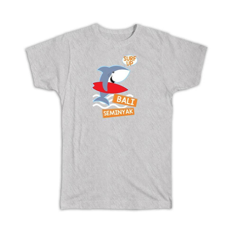 Gift T-Shirt : Shark Seminyak Bali Indonesia 2XL