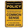 Vintage Sense Policy Metal Sign Wall Art