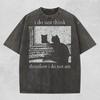 I Do Not Think Therefore I Do Not Am Shirt - Funny Cat Meme Philosophy T-shirt Mens Kids Womens, Comfort Colors Sarcastic Cartoon Cat Tee