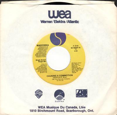 7inch Record MADONNA - Causing A Commotion 9282247 Sire 1987 Canada Dance & Electronica Used