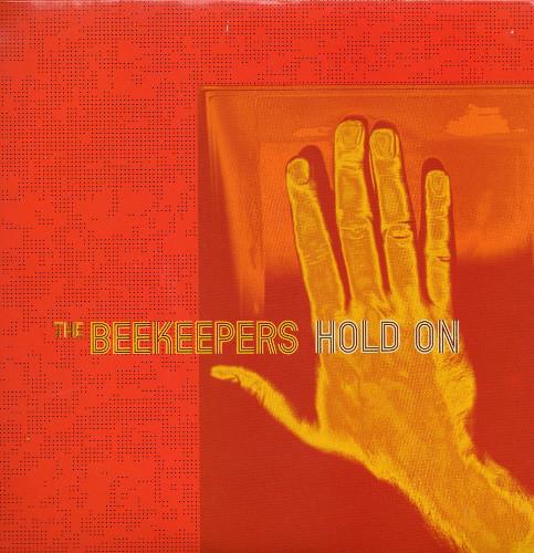 

7inch Record BEEKEEPERS - Hold On BBQ304 Beggars Banquet 1996 UK Rock Used