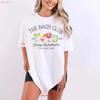 The Bach Club Custom Bachelorette T Shirt Top Oversized Bridal Party Bridesmaids Social Vintage Homme Versatile