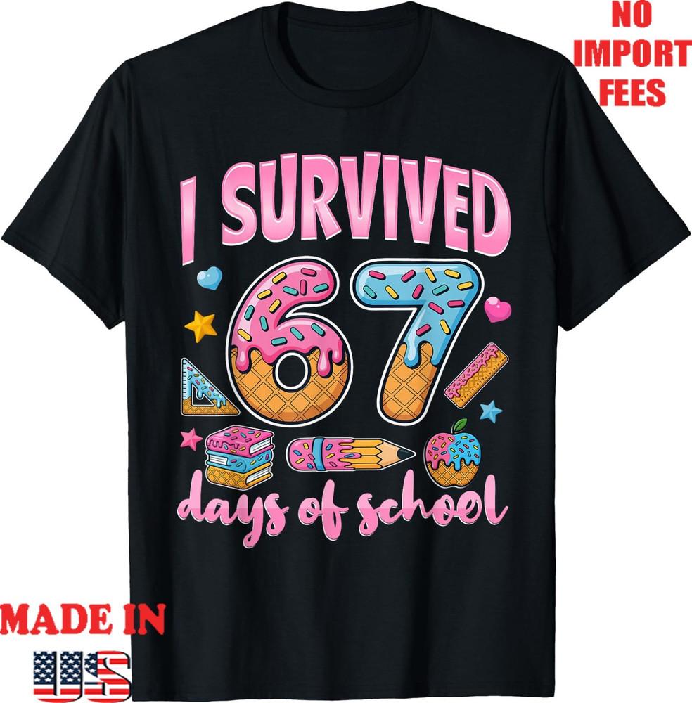 I Survived 67 Days Of School Teachers Students T-Shirt, Unisex Kid Adult Tee 2XL