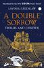 A Double Sorrow by Lavinia Greenlaw Paperback Book 9780571284559