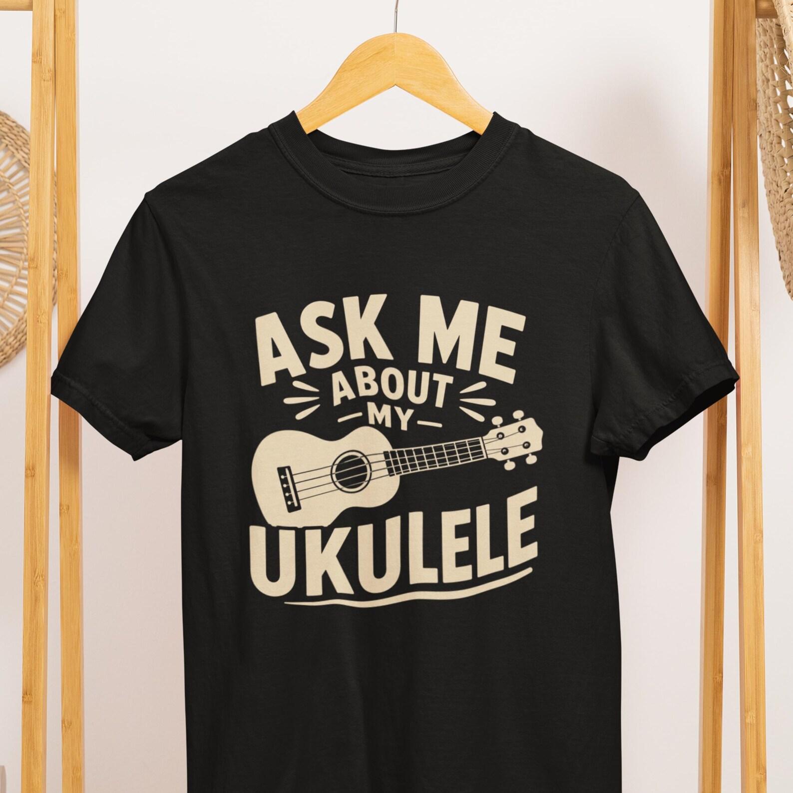 Ask Me About My Ukulele T-Shirt, Comfort Colors 1717 Musician Tee M