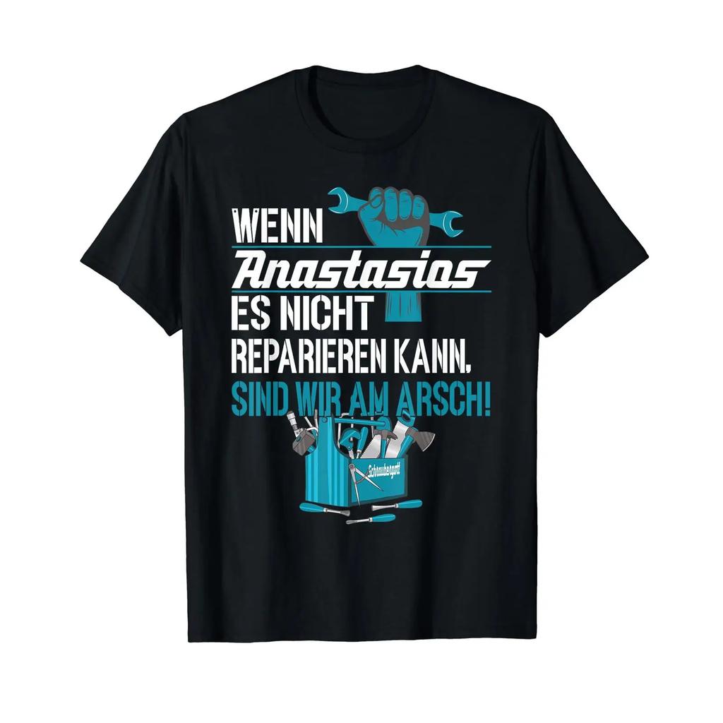 Sponsored Ad Heimwerker Wenn Anastasios Es Nicht Reparieren Kann T Shirt Vintage Stylish Casual Breathable Unisex